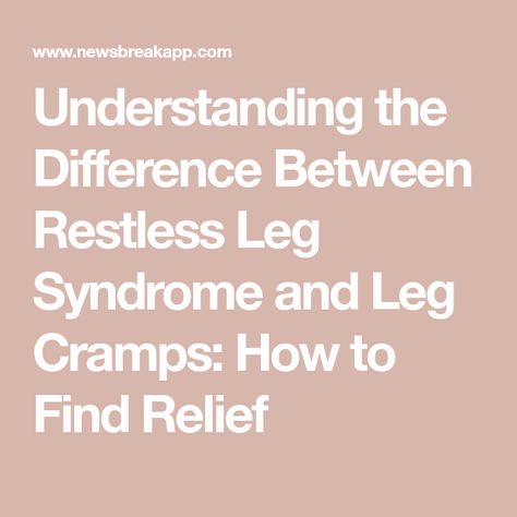 Understanding the Difference Between Restless Leg Syndrome and Leg Cramps: How to Find Relief Leg Muscle, Restless Leg, Restless Legs, Restless Leg Syndrome, Leg Cramps, Muscle Contraction, Leg Muscles, Late Afternoon, Lower Cholesterol