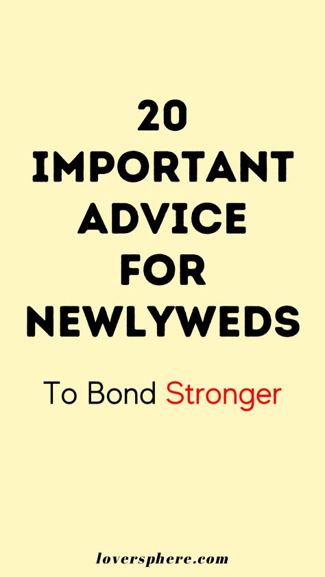 As a newlyweds, your marriage will thrive when you implement the right marriage advice and tips. If having a happy and successful marriage means anything to you as a newlyweds, these marriage tips will guide you on how to have a happy marriage with your spouse. Check out these 20 important advice for newlyweds to bond stronger. This is the best piece of high quality marriage advice for newlyweds we've ever recieved. Good marriage advice and tips for newlyweds in their first year of marriage Good Marriage Advice, Advice To The Bride And Groom, Marriage Advice For Women, Words Of Advice For Bride And Groom, Advise For Newlyweds Marriage Advice, Advice For Newlyweds Quotes, Words Of Wisdom For Newlyweds, Marriage Tips Advice, Best Marriage Advice Quotes