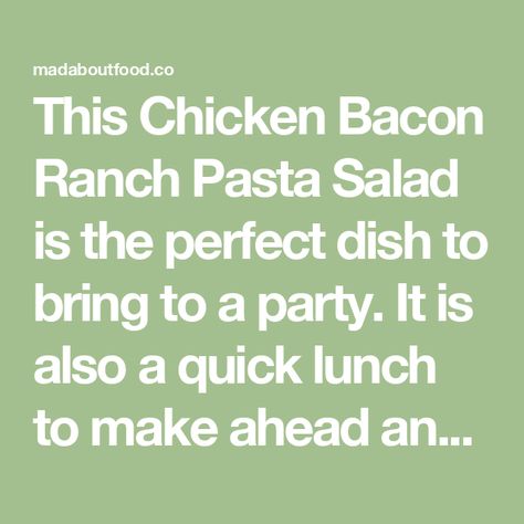 This Chicken Bacon Ranch Pasta Salad is the perfect dish to bring to a party. It is also a quick lunch to make ahead and eat all week. Chicken Bacon Ranch Pasta Salad, Bacon Ranch Pasta, Bacon Ranch Pasta Salad, Chicken Ranch Pasta, Creamy Ranch Dressing, Chicken Bacon Ranch Pasta, Corn Pasta, Creamy Ranch, Ranch Pasta Salad