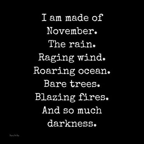 November Scorpio, Witchcraft Quotes, Witch Quotes, Magical Life, Bare Tree, The Darkness, Poetry Quotes, Beautiful Quotes, Dark Side