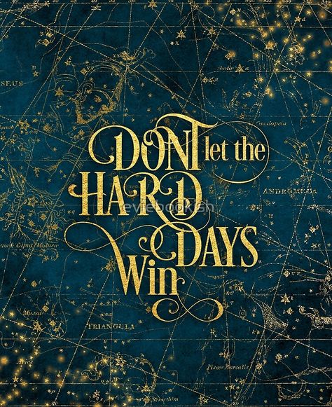 "Don't Let The Hard Days Win" iPad Case & Skin by eviebookish | Redbubble Win Art, Hard Days, Throne Of Glass, Sarah J Maas, Sarah J, Stationery Cards, Don't Let, Book Quotes, Wise Words