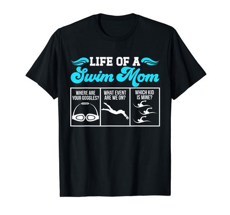 PRICES MAY VARY. Awesome for a proud mama of a swimmer, or a swimmer mom. Great for a swim mother or a swimming mom, who is a huge swimming fan. Funny idea on Mother's Day for a swimming mama or a swim mom, whose son or daughter is a swimmer. Lightweight, Classic fit, Double-needle sleeve and bottom hem Swimming Tshirts Designs, Swim Mom Shirt Ideas, Swimmer Outfits, Mom Shirt Ideas, Swim Mom Shirt, Swimmer Memes, Swim Mom, Swim Shirt, Swim Team