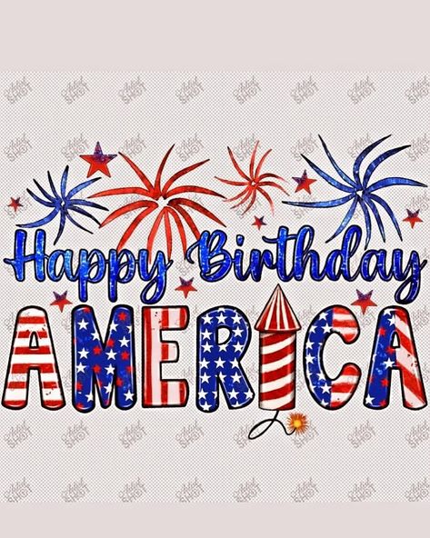 Good Morning Y’all & Happy Birthday America Aka July 4th Aka Thursday Aka Friday Eve!! Friday Eve, Happy Birthday America, Flag American, Happy 4 Of July, Usa Flag, July 4th, Four Seasons, Art Digital, American Flag