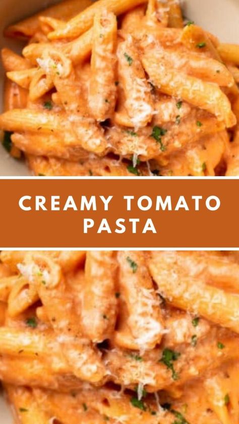 Easy Creamy Tomato Pasta Tomato Soup Pasta Recipe, Pasta Dishes Tomato Sauce, Creamy Tomatoes Pasta, Creamy Red Sauce Pasta, Easy Creamy Tomato Pasta, Cheesy Tomato Pasta, Vegan Creamy Tomato Pasta, Creamy Tomato Pasta Recipes, Chicken Tomato Pasta