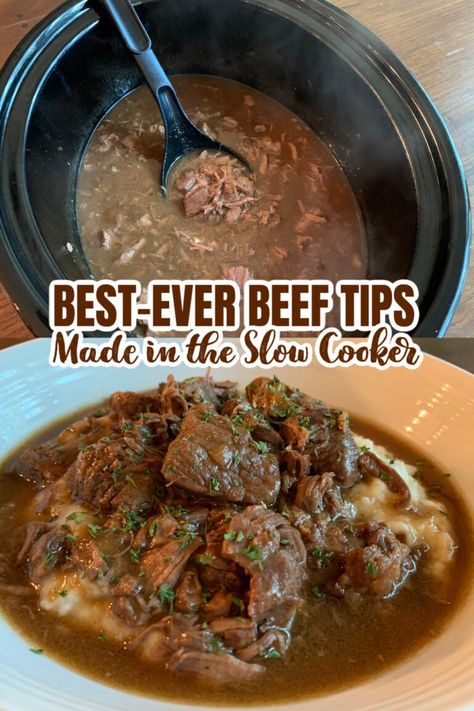 Best Ever Beef Tips Made in the Slow Cooker - Photo collage, Beef and gravy in slow cooker and bowl of beef tips and gravy over mashed potatoes Stew Beef And Rice Slow Cooker, Beef Tip Crock Pot Recipes, Crock Pot Beef Tips And Gravy, Beef Tips And Gravy Crockpot, Best Ever Beef Tips, Beef Tips Slow Cooker, Slow Cooker Beef Tips, Crockpot Beef Tips, Beef Tips And Rice