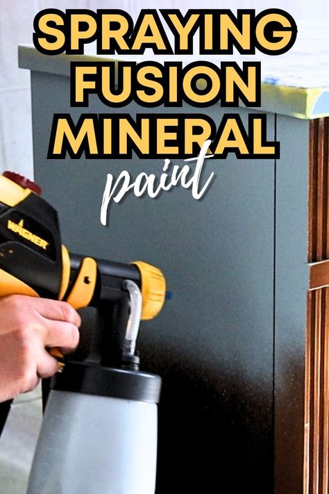 Spraying Fusion Mineral Paint Fusion Mineral Paint Soapstone, Best Paint For Wood, Paint Sprayer Reviews, Best Paint Sprayer, Using A Paint Sprayer, Mineral Fusion, Paint Prep, Fusion Paint, Painted Items