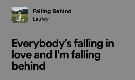 Laufey Lyrics, Musica Spotify, Falling Behind, Meaningful Lyrics, Unspoken Words, Song Lyric Quotes, Lyrics Aesthetic, Favorite Lyrics, Me Too Lyrics