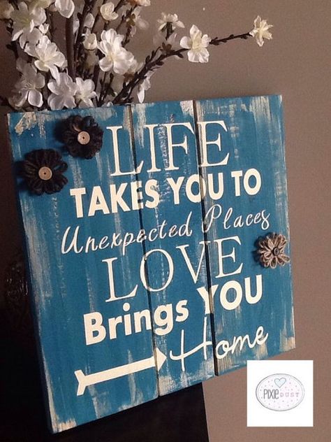 Hand painted Rustic pallet Sign life takes by PixieDustLouisville: Painted Pallet Signs, Pallet Wedding Signs, Painting On Walls, Pallet Signs Rustic, Painted Pallet, Photowall Ideas, Wood Paintings, Wedding Boards, Pallet Wedding