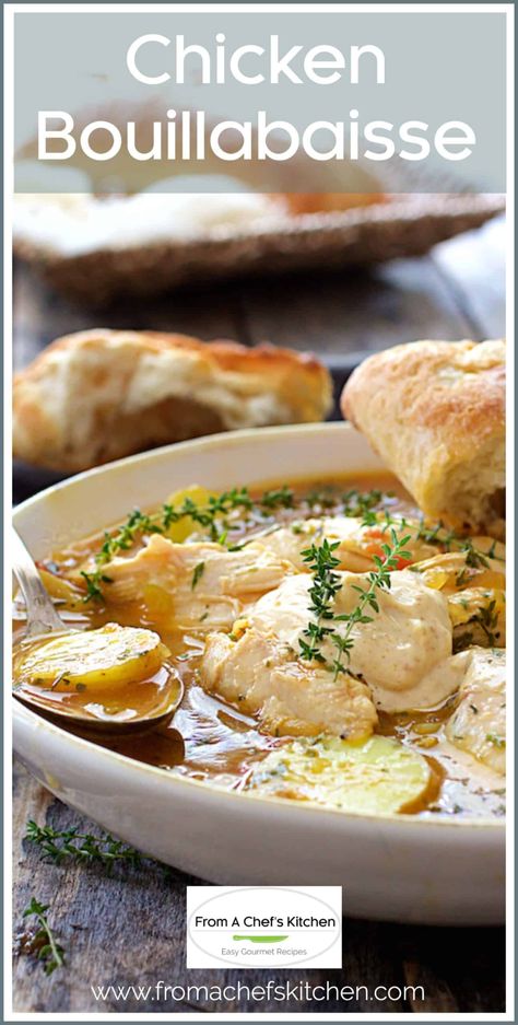 Chicken Bouillabaisse is a twist on the classic seafood stew that's a bit more budget-friendly.  It's so lush and luxurious, it's elegant enough to serve to guests! #chicken #bouillabaisse #Frenchfood #chickenstew Boulliabaise Recipe, Chicken Bouillabaisse, Seafood Stew, Turkey Dinner, Best Comfort Food, Chefs Kitchen, Budget Friendly Recipes, Poultry Recipes, Stew Recipes