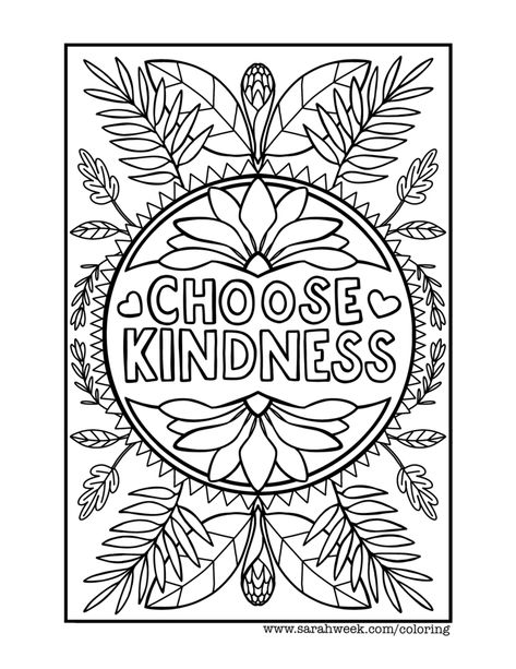 choose kindness tropical flower coloring page free download Kindness Coloring Pages, Inspirational Quotes Coloring, Free Adult Coloring Printables, A Coloring Page, Adult Colouring Printables, Coloring Pages Inspirational, Quote Coloring Pages, Free Adult Coloring Pages, Coloring Page Ideas