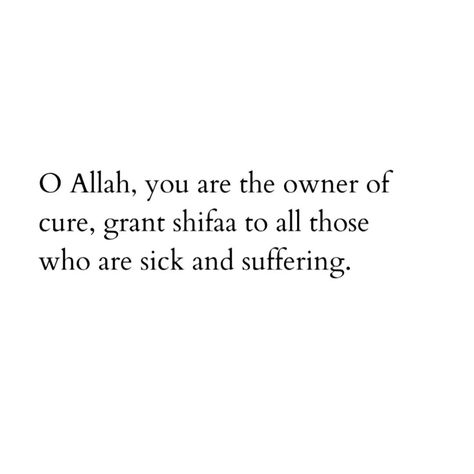 Sickness Islam Quotes, Sick Father Quotes, Sick Quotes Islam, Dua For Sick Person In Islam, Quotes For Sick Person, Sick Quotes Health, Reminders Aesthetic, Islamic Tweets, Sick Quotes