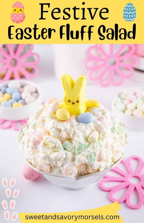 Festive Easter Fluff Salad Easter Fluff Salad Mini Marshmallows, Easter Fluff Salad, Easter Fluff, Light Easter Desserts, Fluffy Marshmallows, Fruit Salad With Marshmallows, Fluff Salad Recipes, Cool Whip Desserts, Fluff Salad