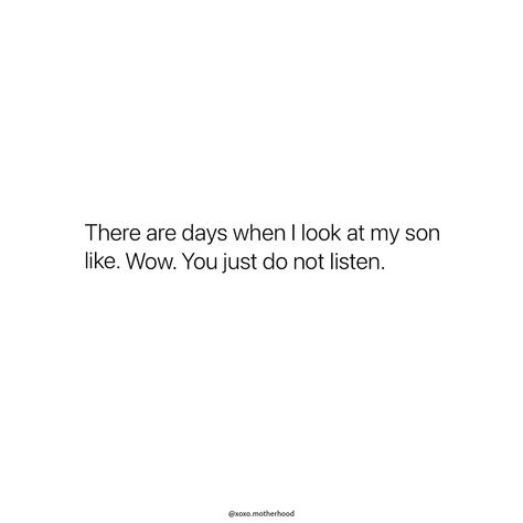 Moms: “What did I just say?” Son Captions Instagram, Funny Parenting Quotes, Boy Mom Quotes, Son's Quotes, Toddler Quotes, Son Quotes From Mom, Toxic Quotes, Call Screenshot, Iphone Quotes