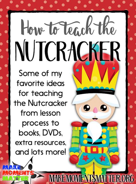 Nutcracker Music Activities, Christmas Music Lesson, Nutcracker Music, Christmas Homeschool, Homeschool Christmas, Music Education Lessons, Elementary Music Class, Ballet Lessons, Christmas Lesson