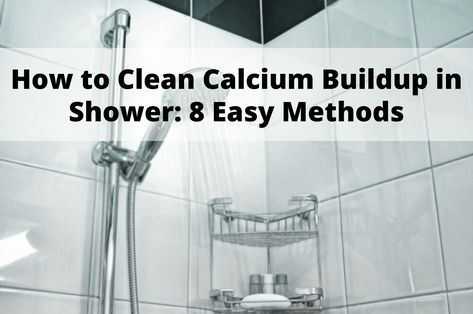 Calcium Build Up Remover, Corian Shower Walls, Hard Water Cleaner, Clean Shower Grout, Best Shower Cleaner, Cleaning Shower Tiles, Shower Grout, Remove Water Spots, Hard Water Spots