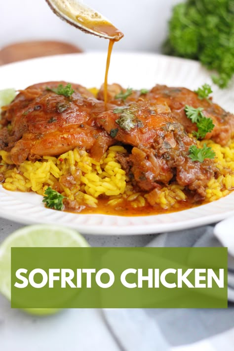 Recipes With Sofrito Dishes, Recipes With Sofrito Sauce, Sofrito Chicken And Rice, Chicken Sofrito Recipes, Recipes That Use Sofrito, Chicken Thigh Recipes Spanish, Cooking With Sofrito, Recipes Using Sofrito, Mexican Chicken Thighs Recipes