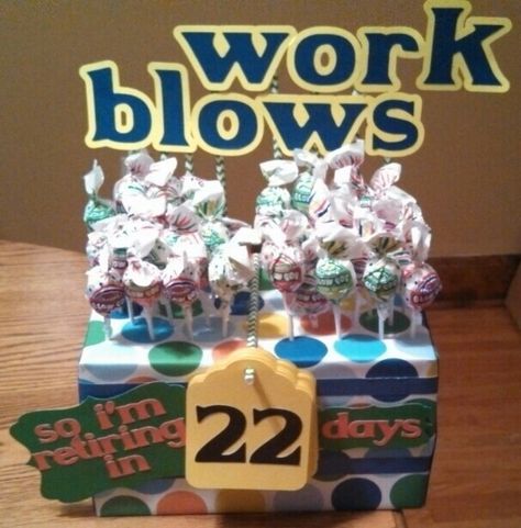 Retirement "work blows" countdown Countdown To Retirement Ideas, Retirement Bucket List Gift, Countdown To Retirement, Retirement Countdown Ideas, Countdown To Retirement Quotes, Retirement Countdown Calendar, Retirement Gifts Funny Survival Kits, Countdown Calendar Diy, Retirement Countdown