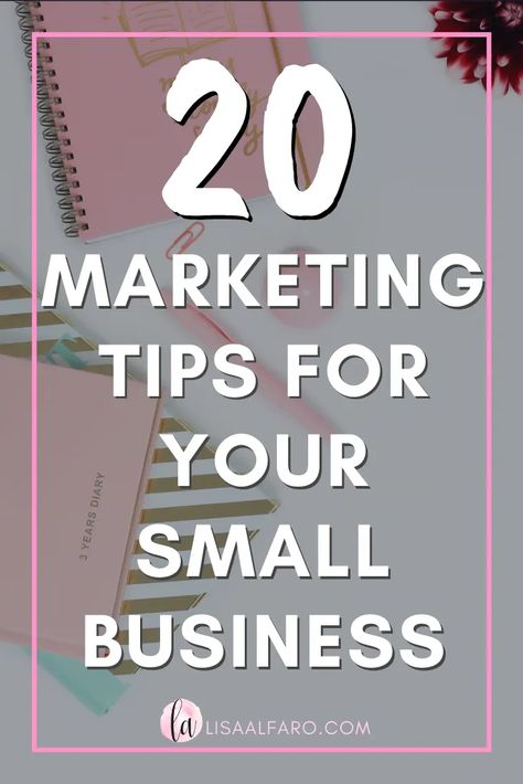 20 marketing tips for small businesses (to start right now!) #marketing #shoplocal #smallbusiness #tips Digital Marketing Logo, Starting Small Business, Effective Marketing Strategies, Small Business Ideas, Marketing Ideas, Small Business Tips, Digital Marketing Strategy, Instagram Marketing, Marketing Plan