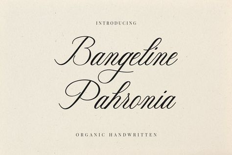 Bangeline Pahronia Font - Dafont Free Wedding Fonts Calligraphy, Caligraphy Font, Alphabet Typography, Modern Fonts Free, Handwritten Lettering, Calligraphy Script Fonts, Classy Fonts, Business Fonts, Elegant Script Fonts