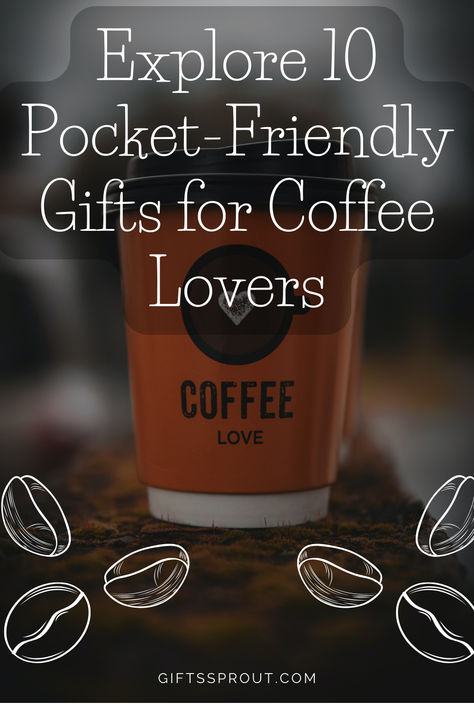 Uncover budget-friendly treasures for the coffee lovers in your life! Dive into our latest post revealing 10 affordable gifts that add an extra shot of joy to every coffee experience. From charming mugs to delightful accessories, these picks are sure to make your wallet and coffee enthusiast heart happy. #CoffeeGifts #AffordableJava #CoffeeLovers #GiftIdeas #BudgetFriendlyPresents Gift Ideas For Coffee Lovers Diy, Gifts For Coffee Lovers Women, Gifts For Coffee Lovers Guys, Coffee Gift Ideas, Gift For Coffee Lover, Cheap Coffee, Coffee Experience, Gifts For Coffee Lovers, Personalized Coffee Mugs