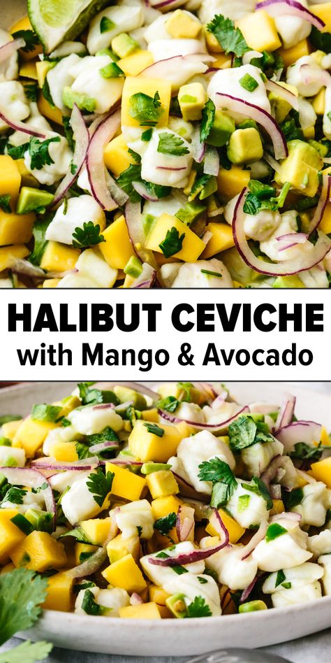 Mango halibut ceviche in a bowl. Filipino Ceviche Recipe, Ceviche Recipe With Mango, Ceviche Recipe Mango, Mahi Ceviche Recipe, Mango Appetizer Recipes, Ceviche Party Ideas, Ceviche Side Dishes, Seabass Ceviche Recipe, Green Ceviche Recipe