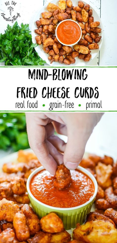 Mind-Blowing Grain-Free Fried Cheese Curds | All The Nourishing Things Gluten Free Cheese Curds, Cheese Curds Recipe, Cheese Fries Recipe, Fried Cheese Curds, Restaurant Appetizers, Paleo Appetizers, Fried Cheese, Recipe Gluten Free, Low Carb Appetizers