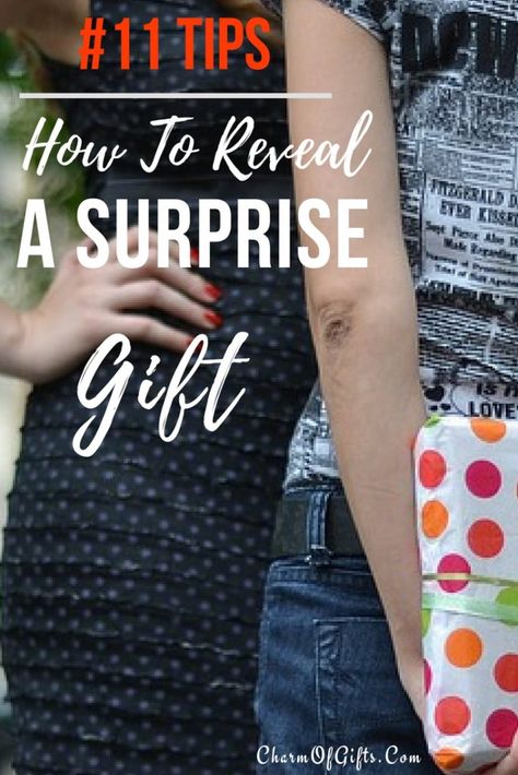 Make Your Surprise Gift Reveal A Success With These 11 Helpful Tips. The Post Also Includes Some Dont's That Are Also Important For Planning A Great Surprise Gift. #surprisegift #revealsurprisegift #plansurprisegift #surprisegiftideas #charmofgifts Ideas For Surprise Gift, Big Surprise Box Gift, Gift Reveal Ideas, Phone Gift Surprise, Iphone Surprise Gift, Iphone Gift Surprise Ideas, Click For A Surprise, Gift Surprise Ideas, Were Going To Disney Surprise