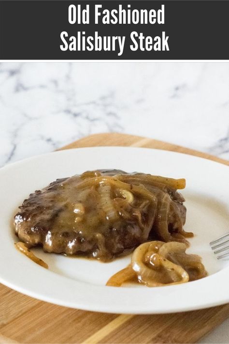 Old Fashioned Salisbury Steak Recipe, Salisbury Steak Gravy, Best Salisbury Steak Recipe, Homemade Salisbury Steak, Salisbury Steak Recipe, Crockpot Steak, Cube Steak Recipes, Salisbury Steak Recipes, Easy Steak Recipes