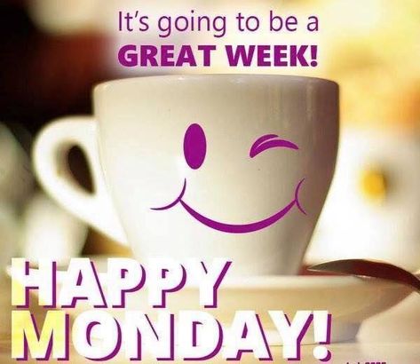 Happy Monday New Week, Monday Morning Coffee, Monday New Week, Happy Monday Images, Monday Greetings, Monday Pictures, Happy Monday Quotes, Happy Monday Morning, Monday Images