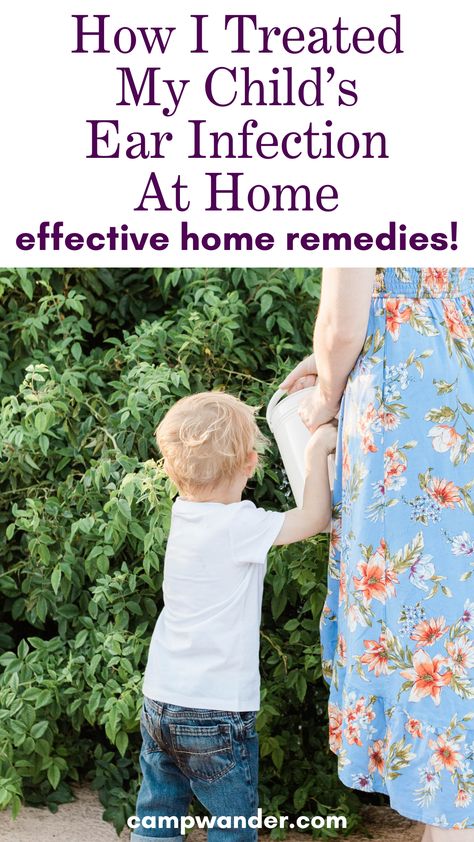 mom and child outdoors with text overlay that reads how I treated my childs ear infection at home effective home remedies Home Remedies For Ear Infections In Kids, Ear Infections Home Remedy, Ear Infections Remedy For Kids, Essential Oils For Babies, Middle Ear, Ear Infections, Itchy Eyes, I'm Grateful, Sinus Infection