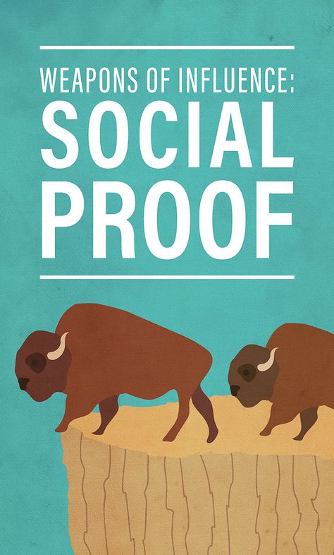 Weapons of Influence #3: Social Proof Social Proof Design, Robert Cialdini, Social Proof, Buying A Home, Life Hacks For School, The Wisdom, Home Tips, College Students, Home Buying