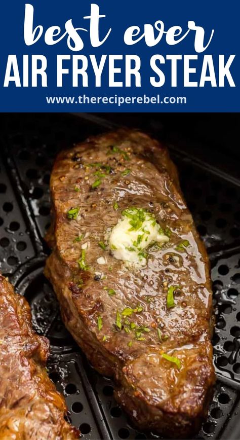 This Air Fryer Steak is a 5-ingredient, 17 minute recipe that makes the juiciest steak every time! It's seasoned with salt and pepper and slathered in homemade garlic butter! #airfryer #steak #recipe | air fryer recipes | easy air fryer | easy dinner ideas | how to cook steak | striploin steak | date night | easy recipes Airfryer Steak, Air Fry Steak, Striploin Steak, Air Fryer Easy, New Air Fryer Recipes, Homemade Garlic Butter, Cook Steak, Air Fryer Steak, Air Fryer Cooking Times