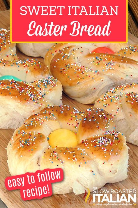 Italian Easter Recipes, Easter Bread Recipe, Italian Easter Bread, Slow Roasted Italian, Italian Easter, The Slow Roasted Italian, Easter Desserts Recipes, Easter Bread, Sweet Dough