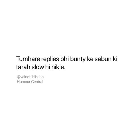 Rude Bio For Instagram, Roast Lines Savage Hindi, Insta Notes Ideas Funny Hindi Savage, Instagram Funny Notes, Instagram Notes Ideas Funny, Sarcastic One Liners, Funny Bio Quotes, Funny Bio, Really Funny Quotes