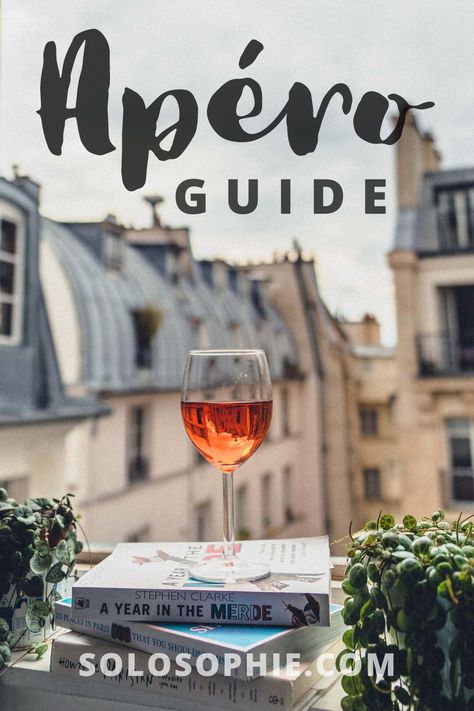 French Apero Ideas, What To Pack For Paris, French Cocktails, Light Drinks, French Lifestyle, France Itinerary, Blogging Inspiration, Quaint Village, Dry White Wine