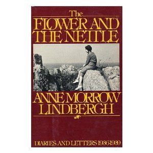 The Flower and the Nettle: Anne Morrow (1906-2001) Lindbergh: 9780151315017: Books - Amazon.ca Anne Morrow Lindbergh, Charles Lindbergh, Book People, Used Books, Book Set, Great Books, Memoirs, Minneapolis, Book Club