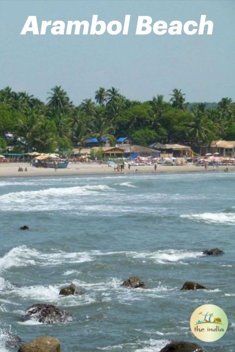 Arambol Beach is one of the popular beaches in Goa. Check out our website to know more about travelling Sunset Party, Sweet Water, Water Sports Activities, Arabian Sea, Beach Images, Lake Water, Beach Shop, Tourist Places, Most Beautiful Beaches