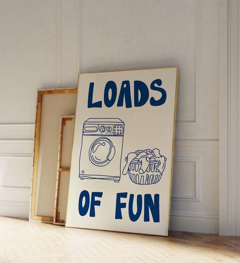 Loads Of Fun Poster Funny Laundry Print Bathroom Decor Cute Quote Print Minimalist Wall Art Laundromat Poster Blue Laundry Room Digital Art Laundry Room Frames, Wall Art For Laundry Room, Art Deco Laundry Room, Laundry Room Artwork, Blue Laundry Room, Laundry Room Quotes, Room Digital Art, Laundromat Business, Laundry Room Paint