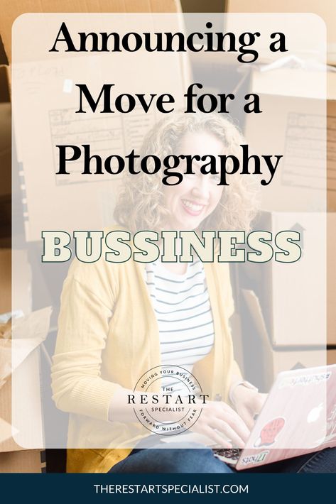 moving a photo business to a new state does not have to be hard. Start with the simple steps to announce the move. #relocation Business Relocation Announcement, Moving Announcement Photo, Moving Announcement, Blog Titles, Moving Announcements, Find Clients, Wedding Photography Tips, Creative Business Owner, Photography Education