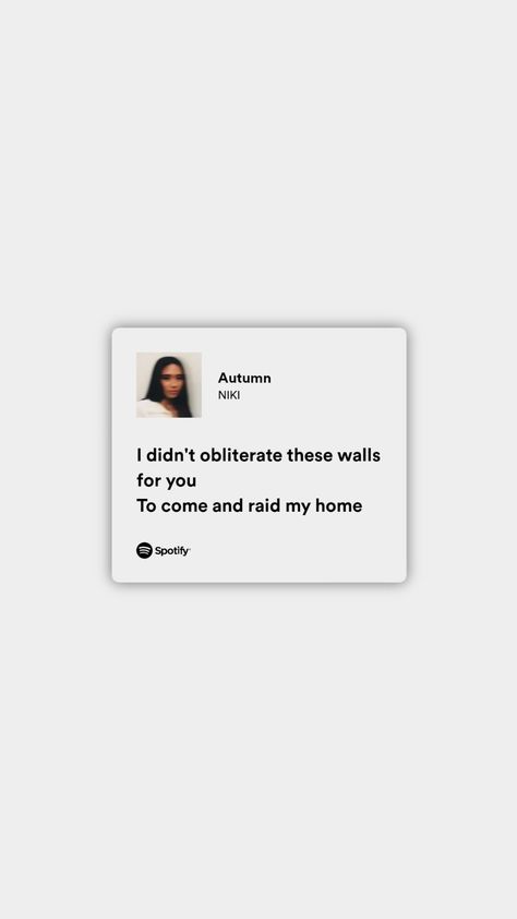 relatable spotify lyrics from niki nicole zefanya I Like U Niki Spotify, Niki Zefanya Lyrics Quotes, Niki Lyrics Quotes, Niki Zefanya Songs, Niki Zefanya Lyrics, Niki Lyrics, Niki Zefanya Wallpaper, Autumn Lyrics, Niki Zefanya