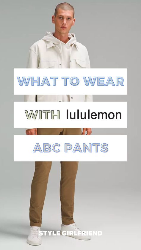 headline: what to wear with lululemon ABC Pants | image: man in ABC pants, a shirt jacket and a hoodie Mens Abc Pants Outfit, Lulu Abc Pants Outfit Men, Lululemon Pants Men, Mens Lululemon Abc Pants Outfit, Abc Pants Lululemon Men Outfit, Men’s Lululemon Outfit, Lululemon Outfit Men, Mens Lululemon Outfit, Lululemon Men Outfit