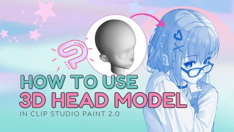 Beginners Guide to Using a 3D Head Model in Clip Studio Paint 2.0 – LUNAR ★ MIMI Lineart Clip Studio Paint, Clip Studio Paint Tips, How To Draw In Clip Studio Paint, Square Brush Clip Studio, Clip Studio Paint Tutorial Layers, Clip Studio Paint, Art Tips, Beginners Guide, Face Drawing