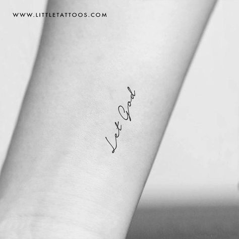 “Let God” temporary tattoo, get it here ► Christian Tattoos Small, Avocado Tattoo, Biblical Tattoos, Bible Tattoos, Tiny Tats, Verse Tattoos, Tattoo Spots, Tattoos Infinity, Word Tattoo