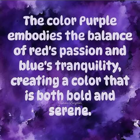 Purple Color Meaning, Anniversary Verses, How To Make Purple, Purple Meaning, Purple Aura, Purple Vibe, Purple Party, Color Quotes, Color Meanings