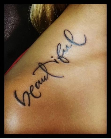 The Word Beautiful Tattoos For Women, Half Sleeve Filler Tattoos For Women, Beyoutiful Tattoos For Women, Shoulder Word Tattoos For Women, Feminine Shoulder Tattoos For Women, Warrior Tattoos For Women, Collarbone Tattoos For Women, Girl Thigh Tattoos, Bone Tattoos