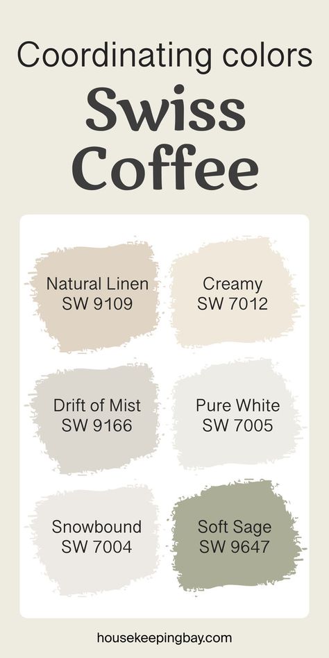 Swiss Coffee by Benjamin Moore - Coordinating Colors Swiss Coffee Complimentary Colors, Swiss Coffee Palette, Swiss Coffee Walls With White Trim, Benjamin Moore Swiss Coffee, Drift Of Mist, Sherwin Williams Gray, Beige Color Palette, Swiss Coffee, Paint Color Palettes