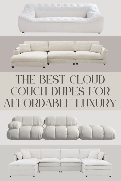 An image of a few best cloud couch dupes, in various sizes and designs Dream Couch, Cloud Couch, Corner Unit, Start Now, Cozy Corner, Affordable Luxury, Entertaining Guests, How To Find, On A Budget