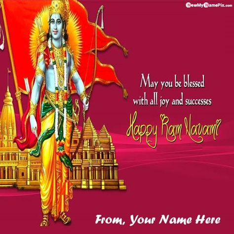 Print Your Name Photo On Ram Navami Picture Send Ram Nomi, Wallpapers Ram, Happy Ram Navami Wishes, Hindu Holidays, Ram Navami Wishes, Ram Navami Images, Ram Navami Photo, Quotes For Your Friends, Ram Images