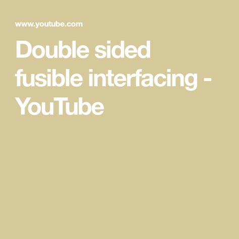 Double Sided Fusible Interfacing, Fusible Interfacing, Double Sided Adhesive, What Can I Do, Www Pinterest Com, Quiet Book, Fabric Art, Sewing Hacks, How To Use