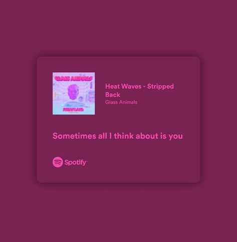 heat waves - glass animals Waves Lyrics, Waves Song, Playlist Names Ideas, Heat Waves, Comfort Quotes, Music Collage, Lyrics Aesthetic, Aesthetic Words, Just Lyrics